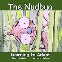 Algopix Similar Product 19 - The Nudbug  Learn to Adapt  A