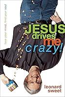 Algopix Similar Product 6 - Jesus Drives Me Crazy Lose Your Mind