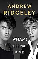 Algopix Similar Product 8 - WHAM! GEORGE & ME