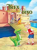 Algopix Similar Product 10 - Trex the Traveling Dino Discovers