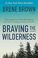 Algopix Similar Product 4 - Braving the Wilderness The Quest for