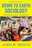Algopix Similar Product 4 - Down to Earth Sociology 14th Edition