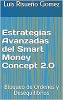 Algopix Similar Product 15 - Estrategias Avanzadas del Smart Money