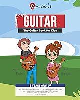 Algopix Similar Product 8 - The guitar book for Kids 5 years  up 