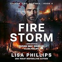 Algopix Similar Product 14 - Firestorm: Chasing Fire: Montana, Book 4