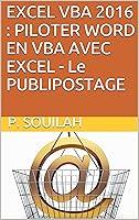 Algopix Similar Product 2 - EXCEL VBA 2016  PILOTER WORD EN VBA