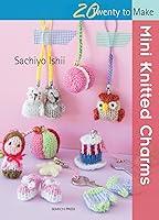 Algopix Similar Product 17 - Mini Knitted Charms (Twenty to Make)