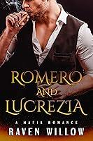 Algopix Similar Product 16 - Romero And Lucrezia  A Mafia Romance