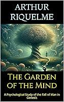 Algopix Similar Product 7 - The Garden of the Mind A Psychological