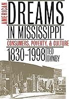 Algopix Similar Product 1 - American Dreams in Mississippi