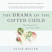 Algopix Similar Product 9 - The Drama of the Gifted Child The