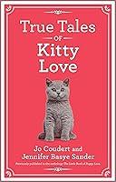 Algopix Similar Product 14 - True Tales of Kitty Love