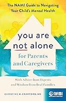 Algopix Similar Product 13 - You Are Not Alone for Parents and