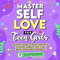 Algopix Similar Product 1 - Master SelfLove for Teen Girls