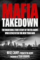 Algopix Similar Product 11 - Mafia Takedown The Incredible True