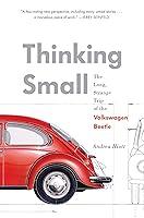 Algopix Similar Product 10 - Thinking Small The Long Strange Trip