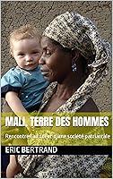 Algopix Similar Product 11 - Mali terre des hommes Rencontres au