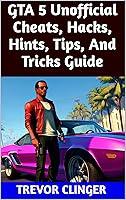 Algopix Similar Product 13 - GTA 5 Unofficial Cheats Hacks Hints