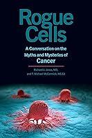 Algopix Similar Product 17 - Rogue Cells A Conversation on the