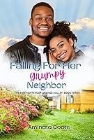 Algopix Similar Product 7 - Falling for Her Grumpy Neighbor The