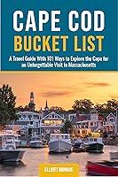 Algopix Similar Product 20 - Cape Cod Bucket List A Travel Guide