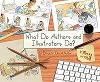 Algopix Similar Product 17 - What Do Authors and Illustrators Do