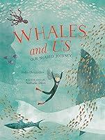 Algopix Similar Product 11 - Whales and Us: Our Shared Journey