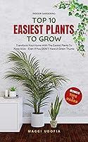 Algopix Similar Product 13 - TOP 10 EASIEST PLANTS TO GROW