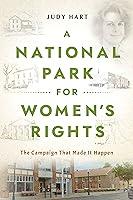 Algopix Similar Product 6 - A National Park for Womens Rights The