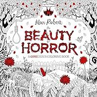 Algopix Similar Product 10 - The Beauty of Horror 1 A GOREgeous