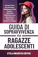 Algopix Similar Product 7 - Guida di Sopravvivenza per Ragazze