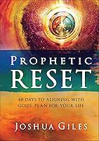 Algopix Similar Product 17 - Prophetic Reset 40 Days to Aligning