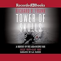 Algopix Similar Product 18 - Tower of Skulls A History of the