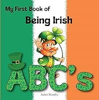 Algopix Similar Product 17 - My First Book of Being Irish ABCs