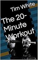 Algopix Similar Product 3 - The 20Minute A Day Workout For those
