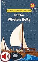 Algopix Similar Product 19 - In the Whales Belly Quran Stories for