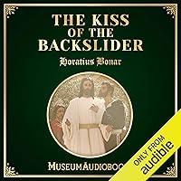 Algopix Similar Product 10 - The Kiss of the Backslider