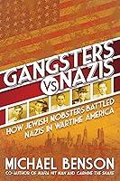 Algopix Similar Product 4 - Gangsters vs Nazis How Jewish