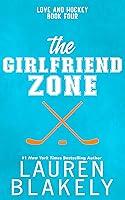 Algopix Similar Product 4 - The Girlfriend Zone Love and Hockey