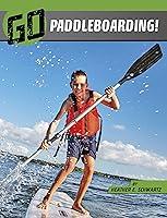 Algopix Similar Product 6 - Go Paddleboarding Wild Outdoors The