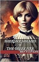 Algopix Similar Product 12 - Sherlock Holmes & the Greek Fire