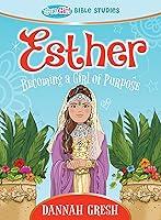 Algopix Similar Product 5 - Esther Becoming a Girl of Purpose 