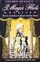 Algopix Similar Product 5 - The Magic Flute Unveiled Esoteric