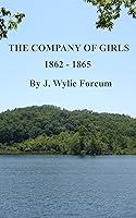 Algopix Similar Product 3 - The Company of Girls 1862 - 1865