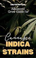 Algopix Similar Product 14 - Advanced Grow Guide Indica Cannabis