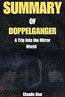 Algopix Similar Product 5 - SUMMARY OF DOPPELGANGER A TRIP INTO