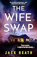 Algopix Similar Product 2 - The Wife Swap A hugely gripping and