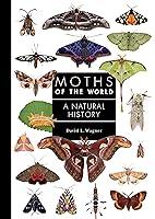 Algopix Similar Product 3 - Moths of the World A Natural History