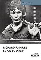 Algopix Similar Product 10 - RICHARD RAMIREZ Le fils du diable