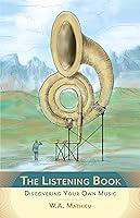 Algopix Similar Product 15 - The Listening Book Discovering Your